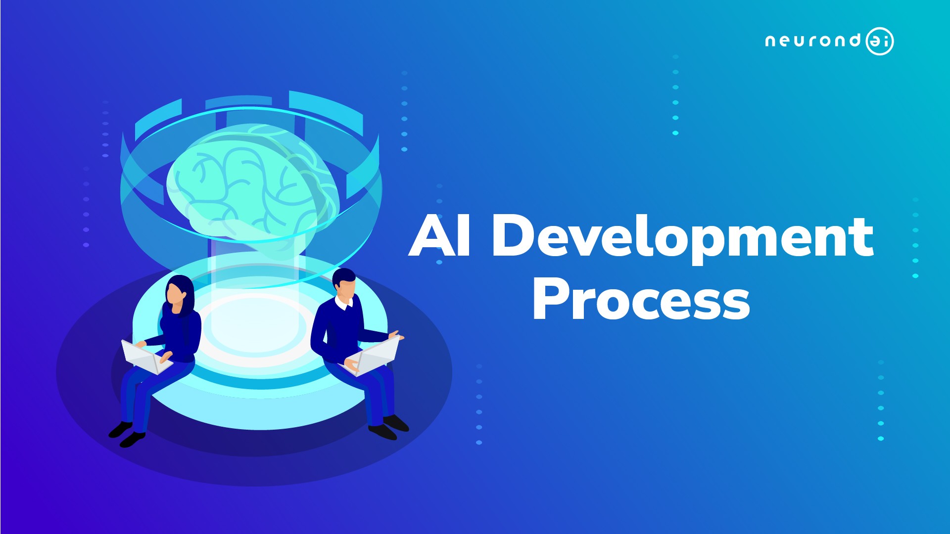 AI Development Process: What Should It Look Like